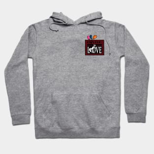 DARE to Love Hoodie